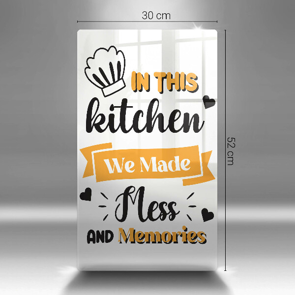 Protection plaque induction In this kitchen we made mess and memories